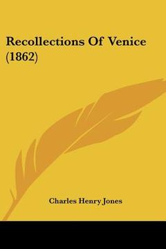 portada recollections of venice (1862) (in English)