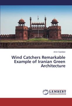 portada Wind Catchers Remarkable Example of Iranian Green Architecture