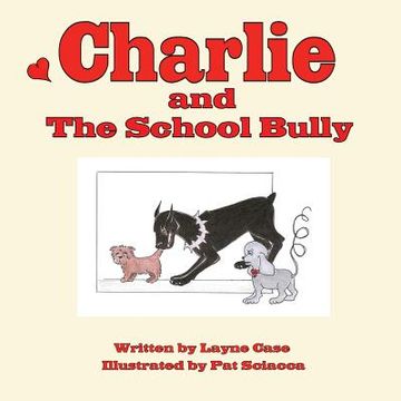 portada Charlie and The School Bully