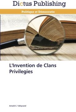 portada L'Invention de Clans Privilegies