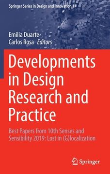 portada Developments in Design Research and Practice: Best Papers from 10th Senses and Sensibility 2019: Lost in (G)Localization (en Inglés)