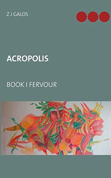 portada Acropolis: Book i Fervour (Acropolis (1)) (en Inglés)