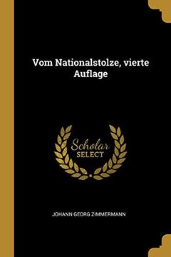 portada Vom Nationalstolze, Vierte Auflage (en Alemán)