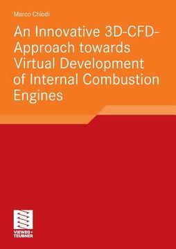 portada an innovative 3d-cfd-approach towards virtual development of internal combustion engines (en Inglés)