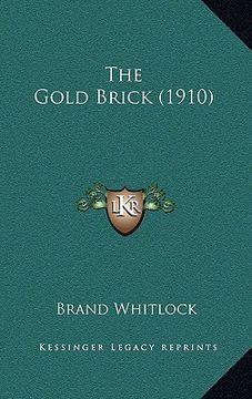 portada the gold brick (1910) (en Inglés)