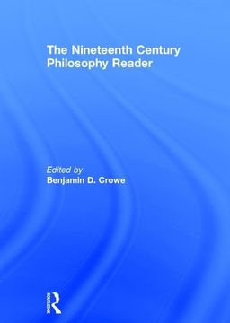 portada The Nineteenth Century Philosophy Reader (en Inglés)
