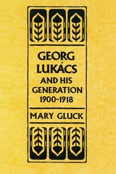 portada Georg Lukacs and his Generation, 1900-1918 (in English)
