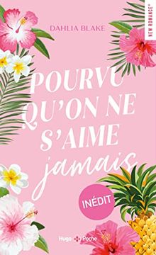 portada Pourvu Qu'on ne S'aime Jamais