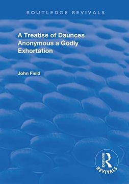 portada A Treatise of Daunces and a Godly Exhortation (Routledge Revivals) (in English)