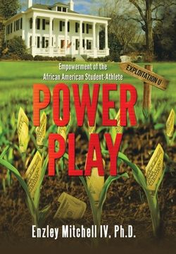 portada Power Play: Empowerment of the African American Student-Athlete (en Inglés)