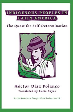 portada Indigenous Peoples in Latin America: The Quest for Self-Determination (in English)