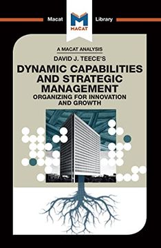 portada An Analysis of David J. Teece's Dynamic Capabilites and Strategic Management: Organizing for Innovation and Growth (en Inglés)