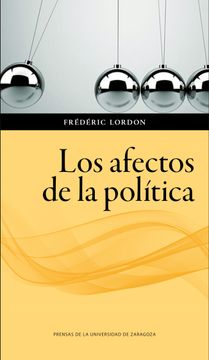 portada Los Afectos de la Política (in Spanish)
