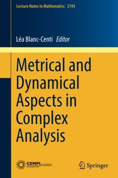 portada Metrical and Dynamical Aspects in Complex Analysis (Lecture Notes in Mathematics)