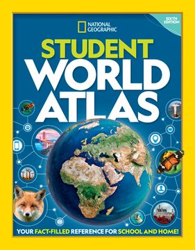 portada National Geographic Student World Atlas, 6th Edition (en Inglés)
