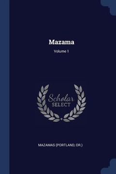 portada Mazama; Volume 1 (en Inglés)