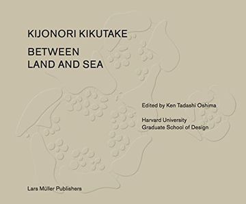 portada Between Land and Sea: Works of Kiyonori Kikutake