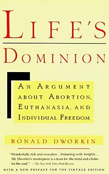 portada Life's Dominion: An Argument About Abortion, Euthanasia and Individual Freedom 