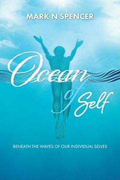 portada Ocean of Self: Beneath the Waves of our Individual Selves (en Inglés)
