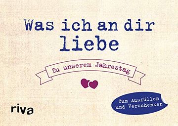portada Was ich an dir Liebe - zu Unserem Jahrestag -Language: German (en Alemán)