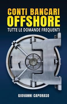 portada Conti Bancari Offshore: Tutte le domande frequenti (en Italiano)