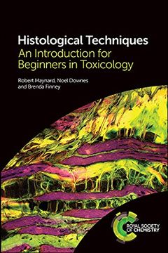 portada Histological Techniques: An Introduction for Beginners in Toxicology 
