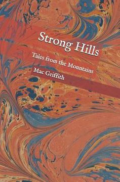 portada Strong Hills: Tales from the Mountains (in English)