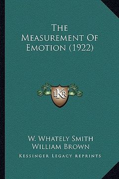 portada the measurement of emotion (1922) (en Inglés)