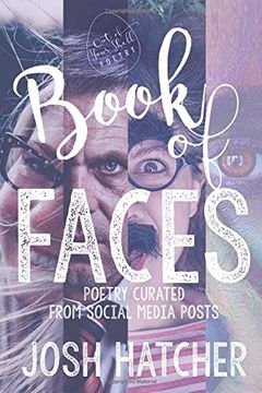 portada Book of Faces: Poetry Curated From Social Media Posts (en Inglés)