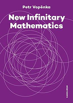 portada New Infinitary Mathematics (in English)