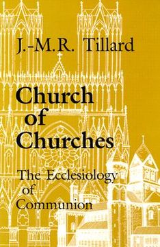 portada church of churches: the ecclesiology of communion (en Inglés)