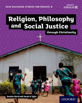 portada GCSE Religious Studies for Edexcel B: Religion, Philosophy and Social Justice through Christianity