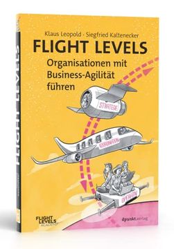 portada Flight Levels - Organisationen mit Business-Agilität Führen (in German)