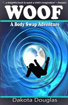 portada Woof: A Body Swap Adventure (en Inglés)