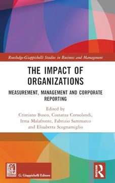 portada The Impact of Organizations: Measurement, Management and Corporate Reporting (Routledge-Giappichelli Studies in Business and Management) (en Inglés)