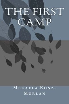 portada The First Camp (The Life of a Demigod) (Volume 1)