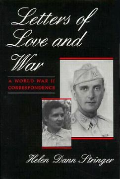 portada letters of love and war: a world war ii correspondence (en Inglés)