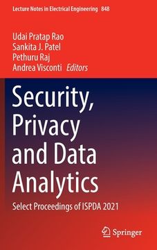 portada Security, Privacy and Data Analytics: Select Proceedings of Ispda 2021 (en Inglés)