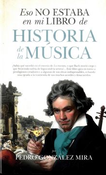 portada Eso No Estaba En Mi Libro de Historia de la Musica (in Spanish)