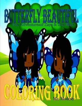 portada Butterfly Beautiful Coloring Book: The Adventures Of Zaya & Zira Blue