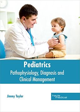 portada Pediatrics: Pathophysiology, Diagnosis and Clinical Management (en Inglés)
