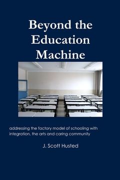 portada Beyond the Education Machine (en Inglés)