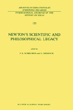 portada newton s scientific and philosophical legacy (en Inglés)