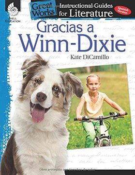 portada Gracias a Winn-Dixie (Because of Winn-Dixie): An Instructional Guide for Literature: An Instructional Guide for Literature: