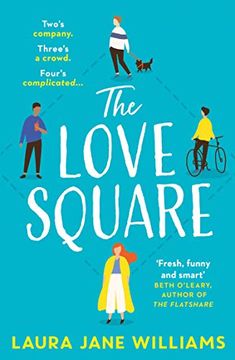 portada The Love Square: The Funny, Feel-Good Romantic Comedy to Escape With This Year From the Bestselling Author of our Stop (in English)