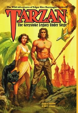 portada Tarzan: The Greystoke Legacy Under Siege (en Inglés)