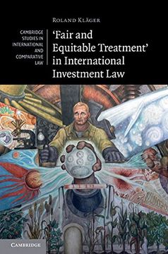 portada 'fair and Equitable Treatment' in International Investment law (Cambridge Studies in International and Comparative Law) (in English)