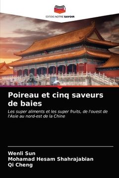 portada Poireau et cinq saveurs de baies (in French)