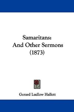 portada samaritans: and other sermons (1873) (in English)