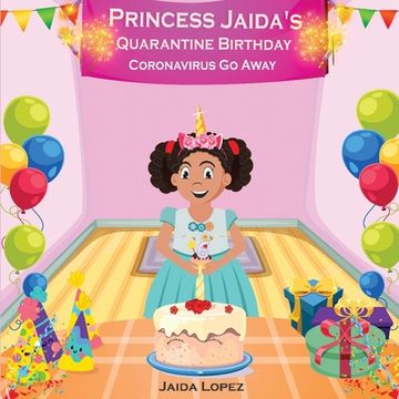 portada Princess Jaida's Quarantine Birthday (en Inglés)